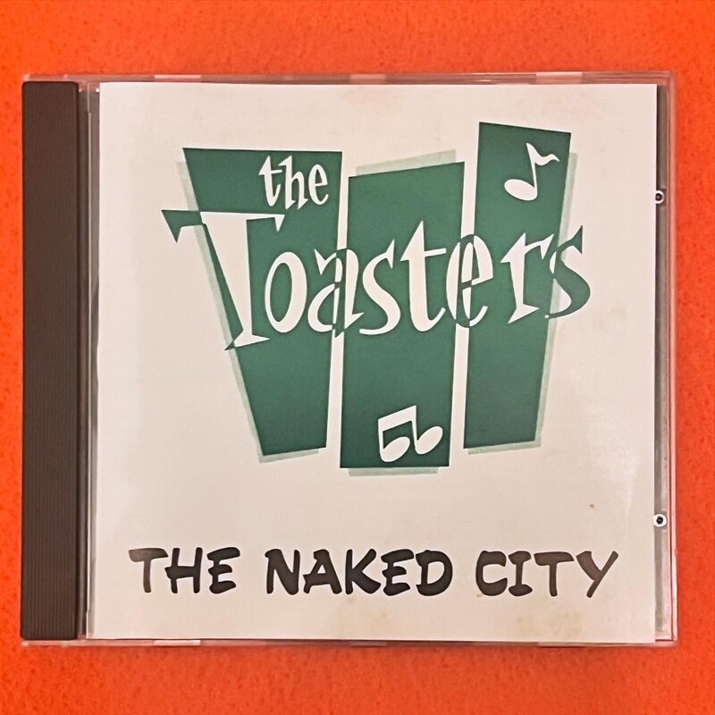 The Toasters - Naked City