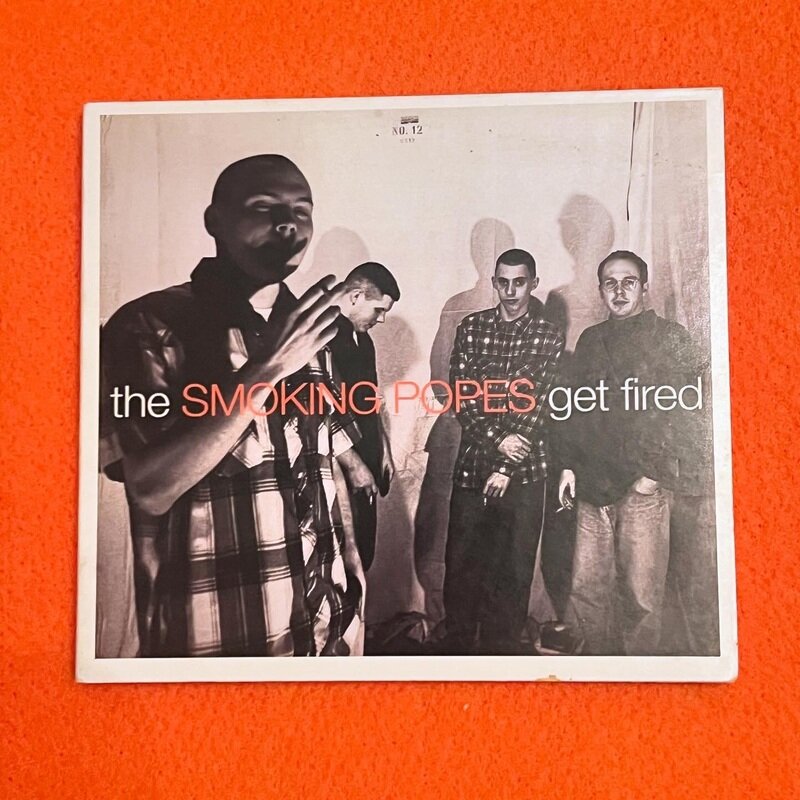 The Smoking Popes - Get Fired