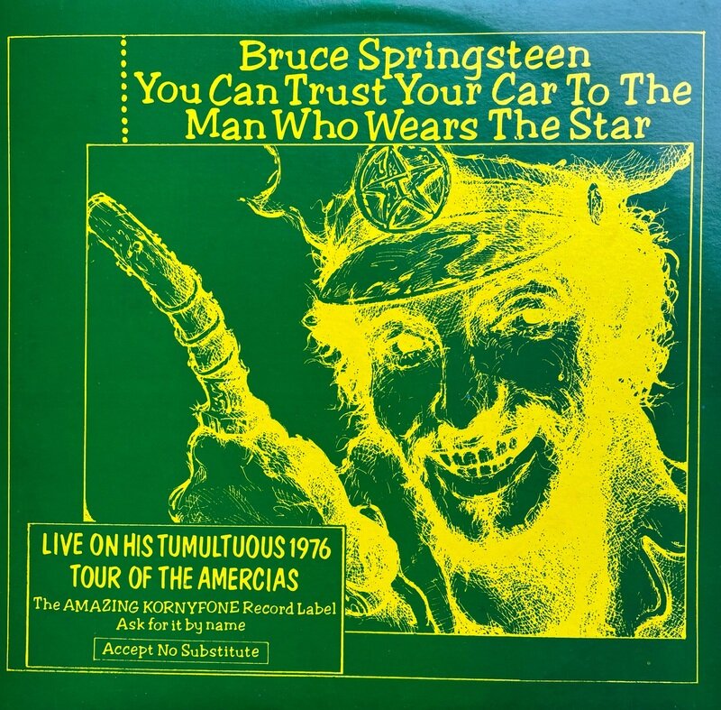 You Can Trust Your Car To the Man Who Wears the Star / Bruce Springsteen