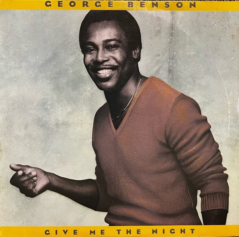 GEORGE BENSON / GIVE ME THE NIGHT