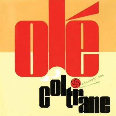 John Coltrane / Olé Coltrane