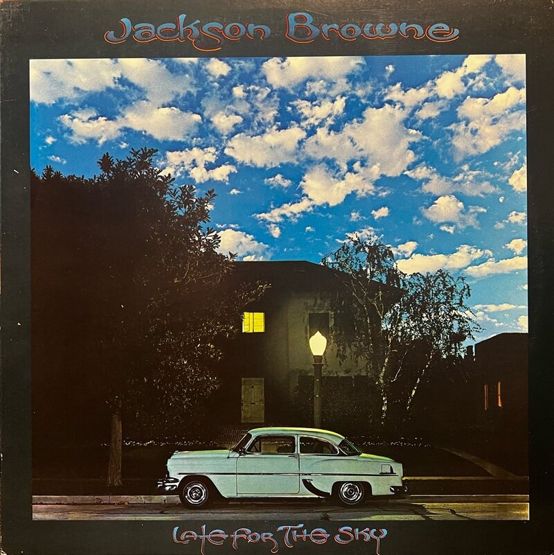 JACKSON BROWNE / LATE FOR THE SKY