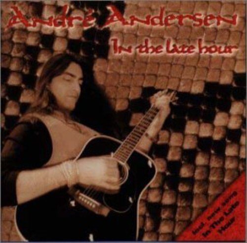 ANDRE ANDERSEN - IN THE LATE HOUR