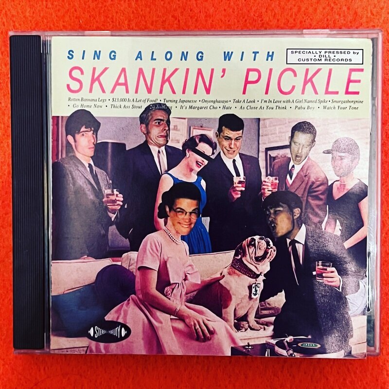 Skankin’ Pickle - Sing Along With Skankin’ Pickle