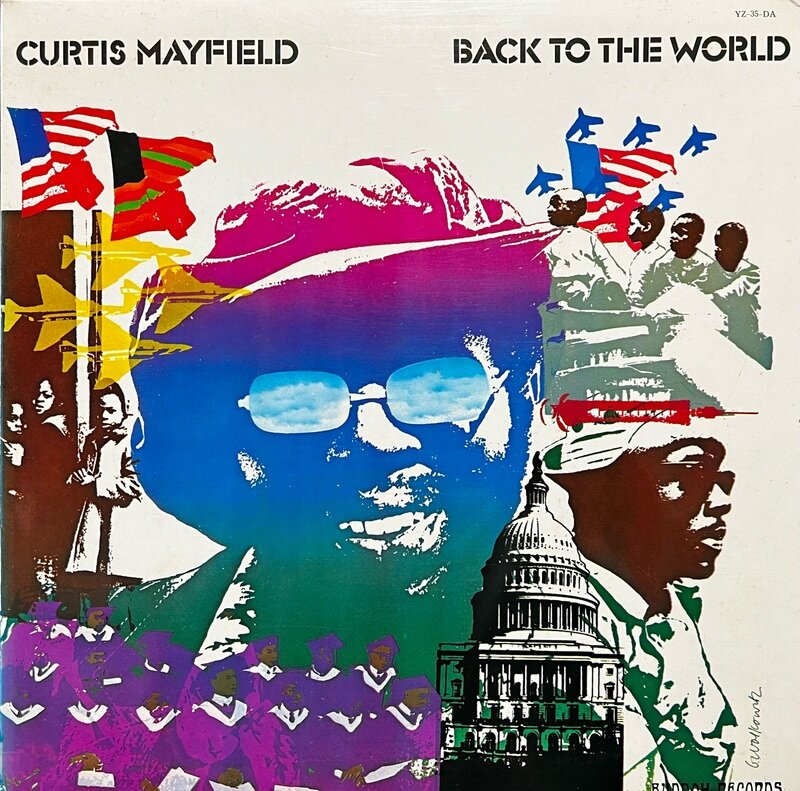 CURTIS MAYFIELD / BACK TO THE WORLD