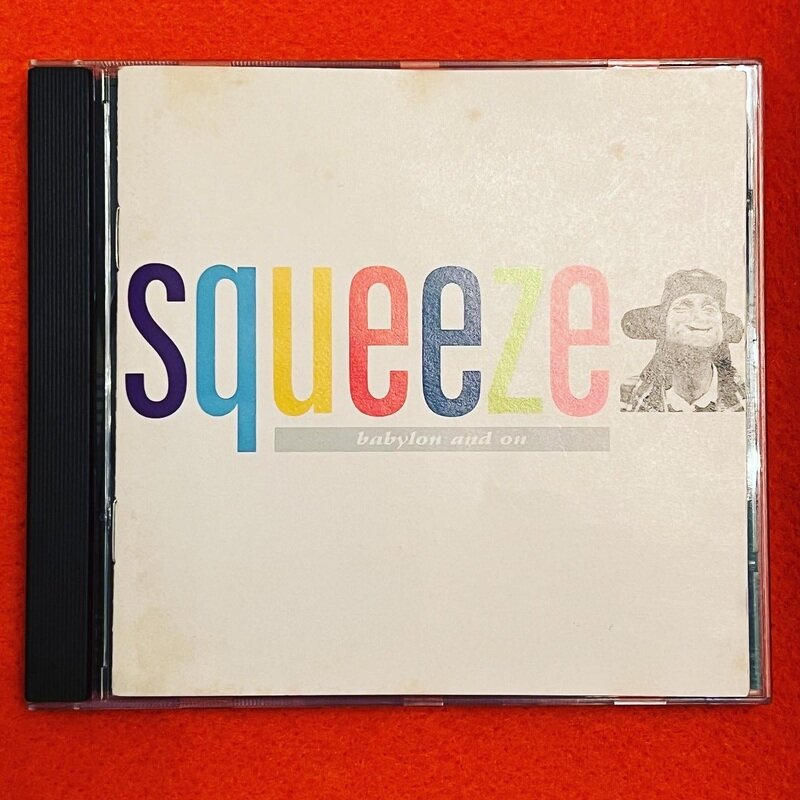 Squeeze - Babylon And On